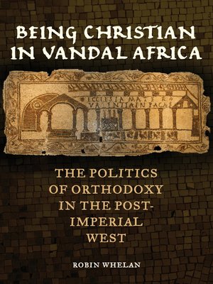 cover image of Being Christian in Vandal Africa